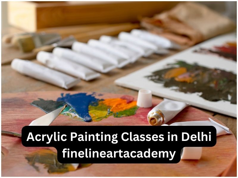 Acrylic Painting Classes In Delhi - Finelineartacademy